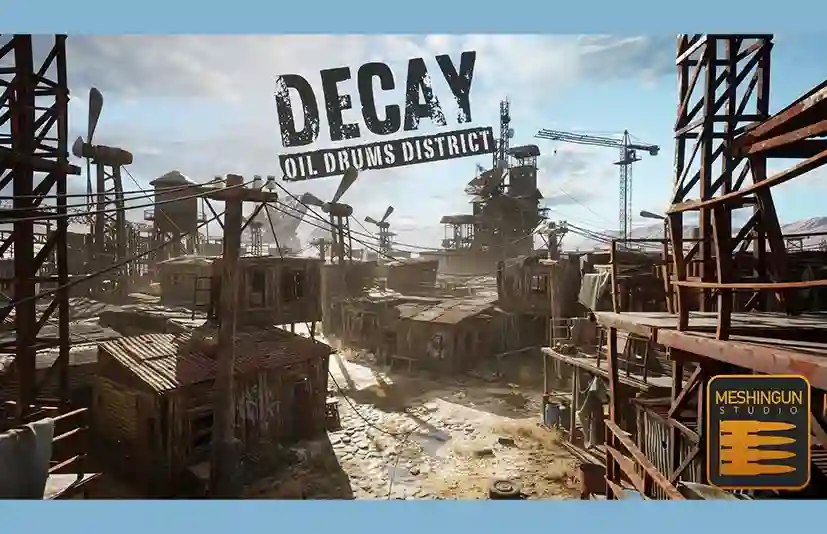腐朽：油桶区贫民窟 – Decay: Oil Drums District - 筱信日记